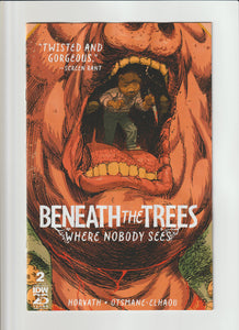 Beneath the Trees Where Nobody Sees #2 3rd Print