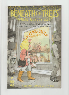 Beneath the Trees Where Nobody Sees #2 (Reprint)