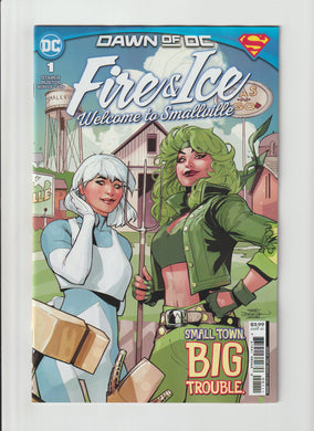 FIRE & ICE WELCOME TO SMALLVILLE #1 (OF 6)