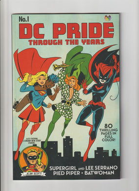 DC PRIDE THROUGH THE YEARS #1