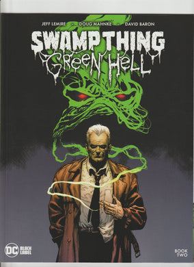 Swamp Thing Green Hell 2